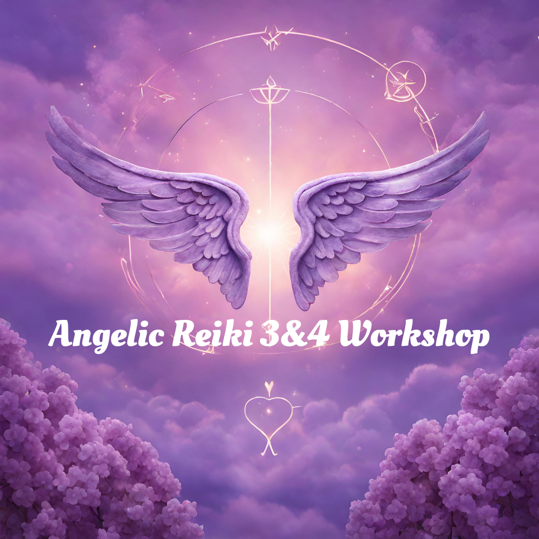 Angelic Reiki 3&amp;4 Workshop - October